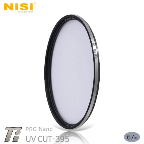 [NiSi Filters] 니시 Titanium Frame Pro Nano UV Cut-395 67mm